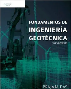 Fundamentos de Ingenieria Geotecnica 7 ta, Braja M. Das