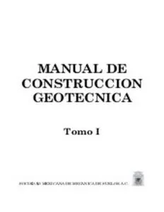 Manual de construcción geotécnica