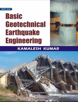 ejercicios resueltos 7 pdf Basic Geotechnical Earthquake Engineering – Kamalesh KumarAdvanced Geotechnical Engineering